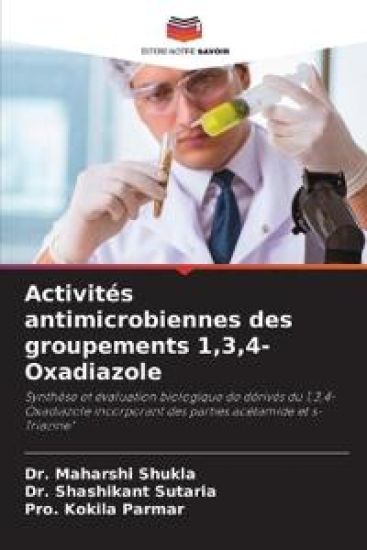 Activités antimicrobiennes des groupements 1,3,4-Oxadiazole