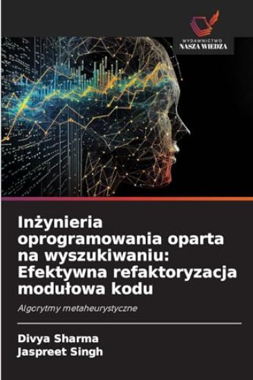 Inżynieria oprogramowania oparta na wyszukiwaniu: Efektywna refaktoryzacja modulowa kodu