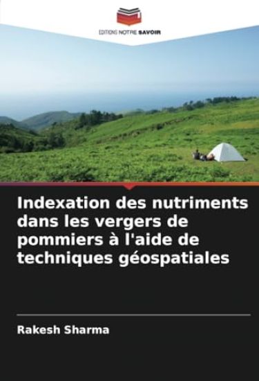 Indexation des nutriments dans les vergers de pommiers à l'aide de techniques géospatiales