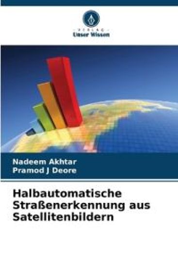 Halbautomatische Straßenerkennung aus Satellitenbildern