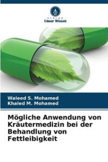 Mögliche Anwendung von Kräutermedizin bei der Behandlung von Fettleibigkeit