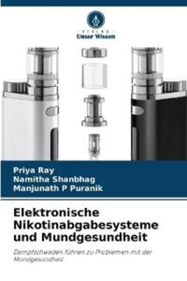 Elektronische Nikotinabgabesysteme und Mundgesundheit