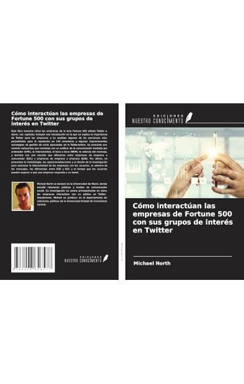 Cómo interactúan las empresas de Fortune 500 con sus grupos de interés en Twitter