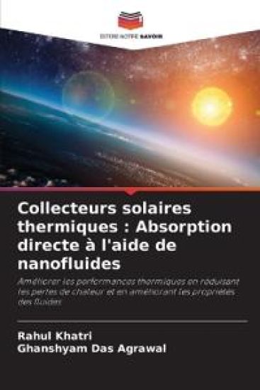 Collecteurs solaires thermiques : Absorption directe à l'aide de nanofluides