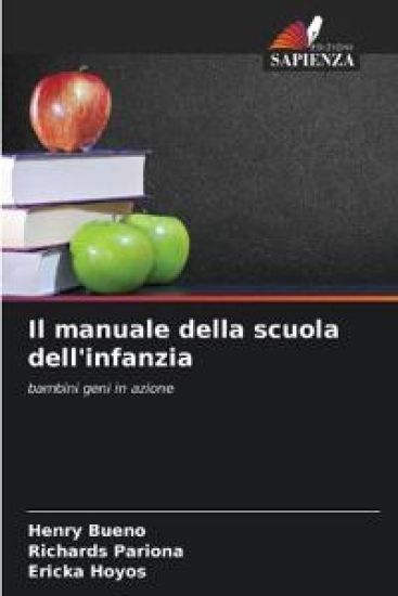 Il manuale della scuola dell'infanzia