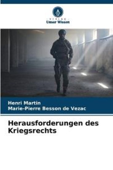 Herausforderungen des Kriegsrechts