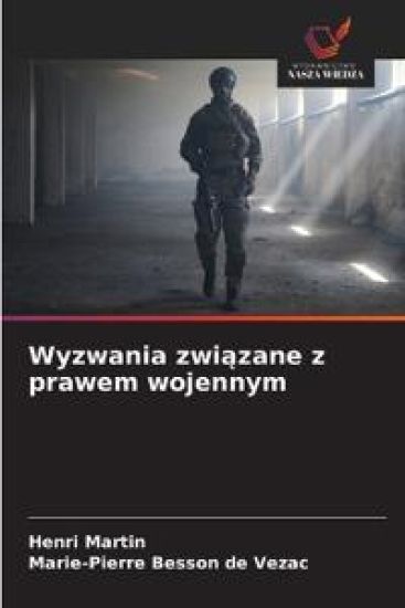 Wyzwania zwi¿zane z prawem wojennym