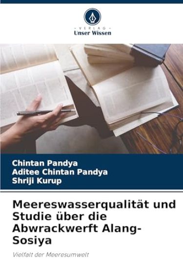 Meereswasserqualität und Studie über die Abwrackwerft Alang-Sosiya