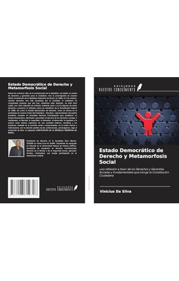 Estado Democrático de Derecho y Metamorfosis Social