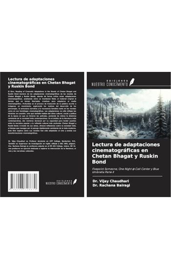 Lectura de adaptaciones cinematográficas en Chetan Bhagat y Ruskin Bond