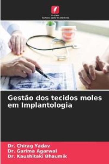 Gestão dos tecidos moles em Implantologia
