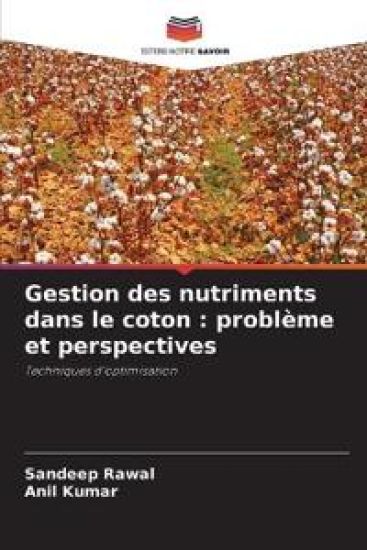 Gestion des nutriments dans le coton : problème et perspectives