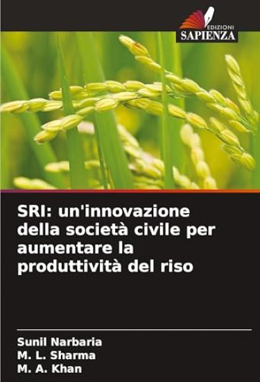 SRI: un'innovazione della società civile per aumentare la produttività del riso