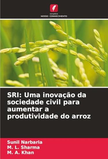 SRI: Uma inovação da sociedade civil para aumentar a produtividade do arroz