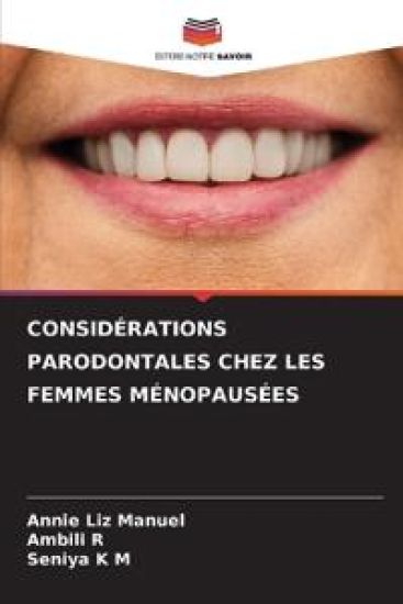 CONSIDÉRATIONS PARODONTALES CHEZ LES FEMMES MÉNOPAUSÉES