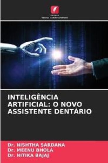 INTELIGÊNCIA ARTIFICIAL: O NOVO ASSISTENTE DENTÁRIO