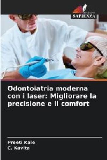 Odontoiatria moderna con i laser: Migliorare la precisione e il comfort