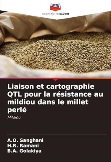 Liaison et cartographie QTL pour la résistance au mildiou dans le millet perlé