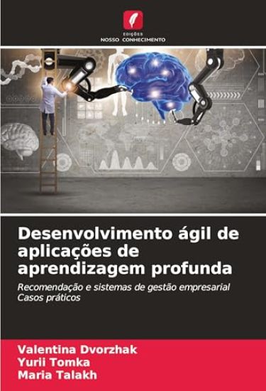 Desenvolvimento ágil de aplicações de aprendizagem profunda