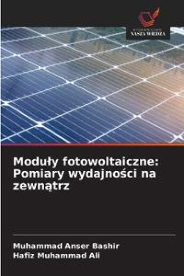 Modu¿y fotowoltaiczne: Pomiary wydajno¿ci na zewn¿trz