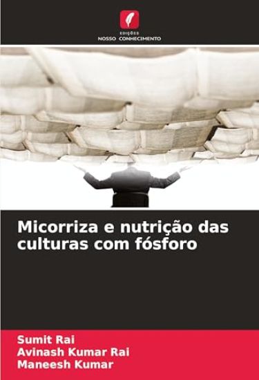 Micorriza e nutrição das culturas com fósforo
