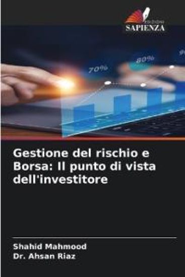 Gestione del rischio e Borsa: Il punto di vista dell'investitore