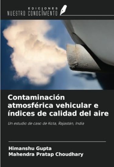 Contaminación atmosférica vehicular e índices de calidad del aire