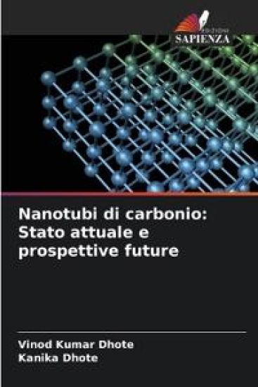 Nanotubi di carbonio: Stato attuale e prospettive future