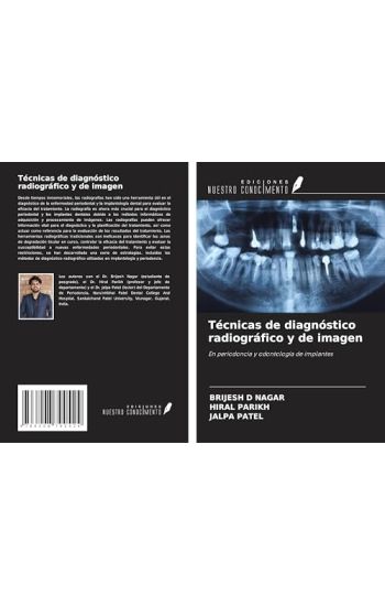 Técnicas de diagnóstico radiográfico y de imagen