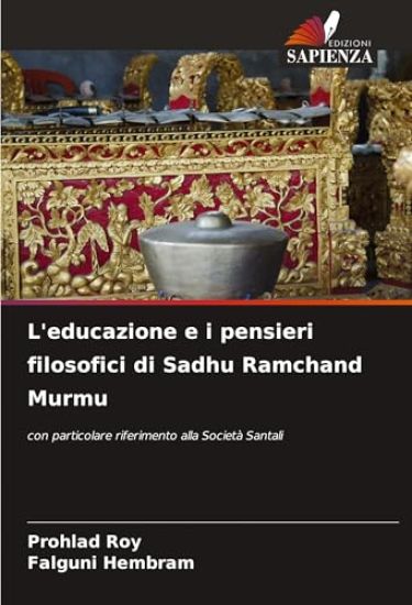 L'educazione e i pensieri filosofici di Sadhu Ramchand Murmu