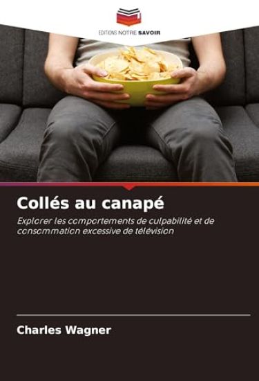 Collés au canapé