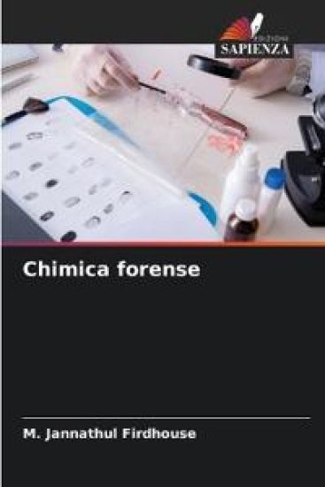 Chimica forense – M. Jannathul Firdhouse, kirjan kansikuva
