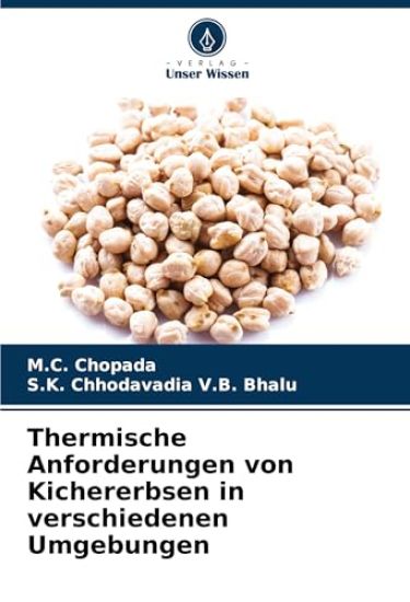 Thermische Anforderungen von Kichererbsen in verschiedenen Umgebungen
