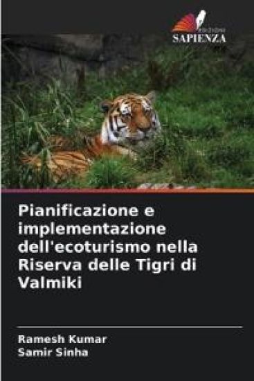 Pianificazione e implementazione dell'ecoturismo nella Riserva delle Tigri di Valmiki