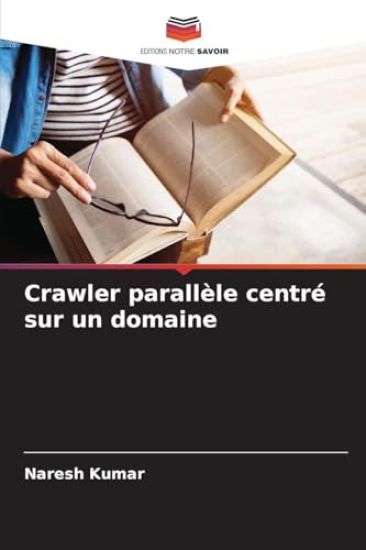 Crawler parallèle centré sur un domaine