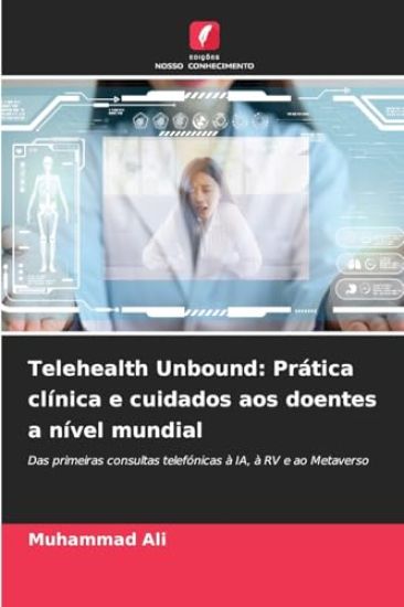 Telehealth Unbound – Muhammad Ali, kirjan kansikuva