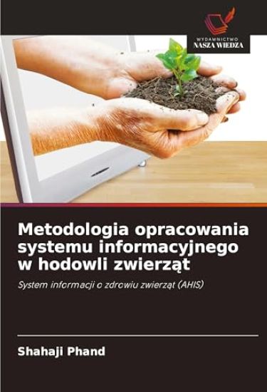 Metodologia opracowania systemu informacyjnego w hodowli zwierzat