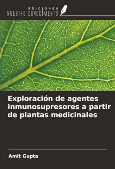 Exploración de agentes inmunosupresores a partir de plantas medicinales