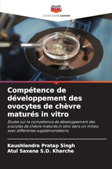 Compétence de développement des ovocytes de chèvre maturés in vitro