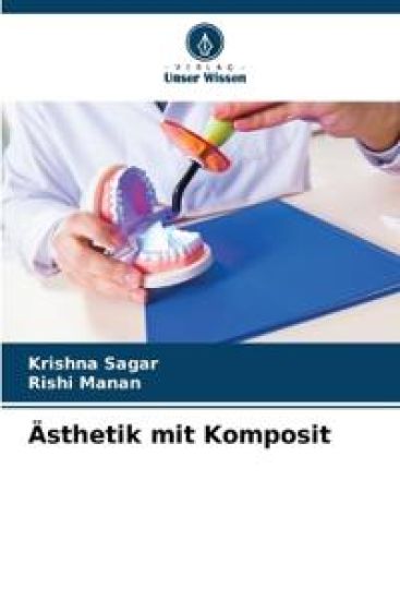 Ästhetik mit Komposit – Krishna Sagar, kirjan kansikuva