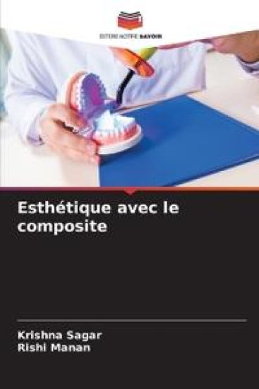 Esthétique avec le composite – Krishna Sagar, kirjan kansikuva