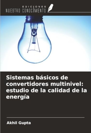 Sistemas básicos de convertidores multinivel: estudio de la calidad de la energía