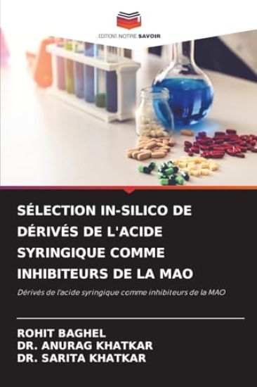 Sélection In-Silico de Dérivés de l'Acide Syringique Comme Inhibiteurs de la Mao