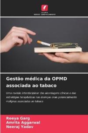Gestão médica da OPMD associada ao tabaco – Reeya Garg, kirjan kansikuva