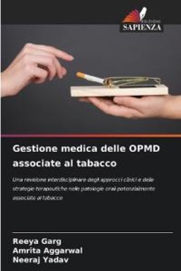 Gestione medica delle OPMD associate al tabacco – Reeya Garg, kirjan kansikuva
