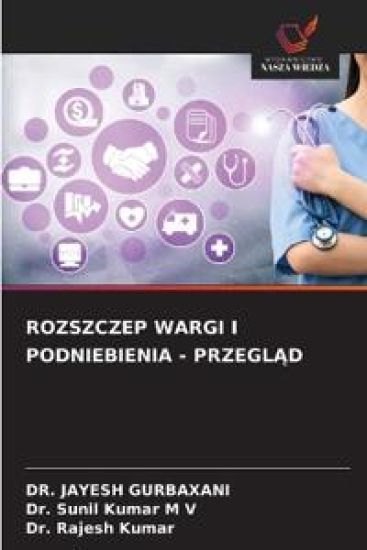 Rozszczep Wargi I Podniebienia - PrzeglAd