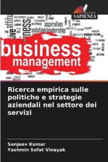 Ricerca empirica sulle politiche e strategie aziendali nel settore dei servizi