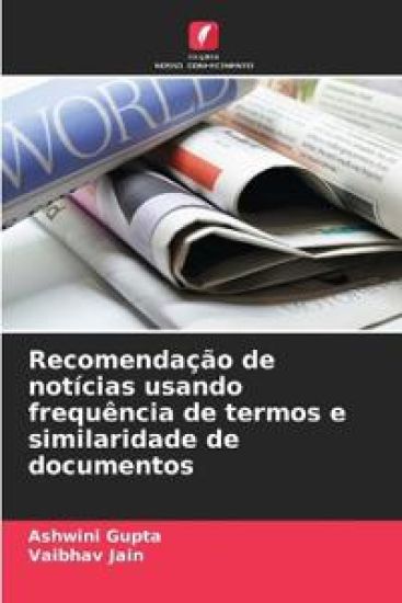 Recomendação de notícias usando frequência de termos e similaridade de documentos