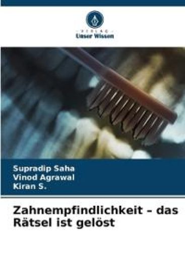 Zahnempfindlichkeit - das Rätsel ist gelöst