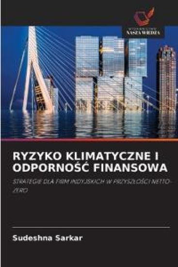 Ryzyko Klimatyczne I OdpornoSC Finansowa